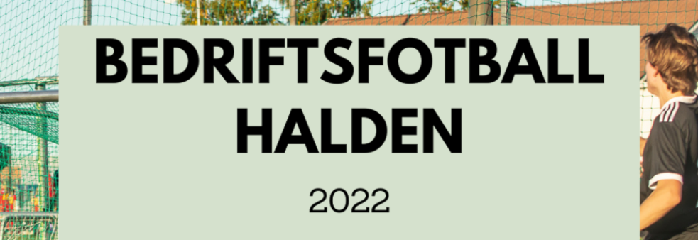 Bedriftsfotball 2022 avd. Halden